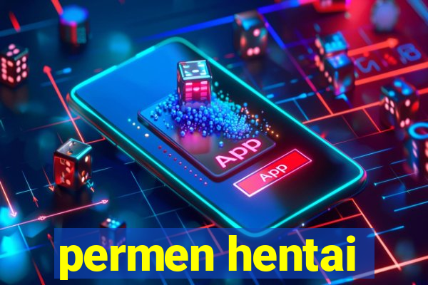 permen hentai